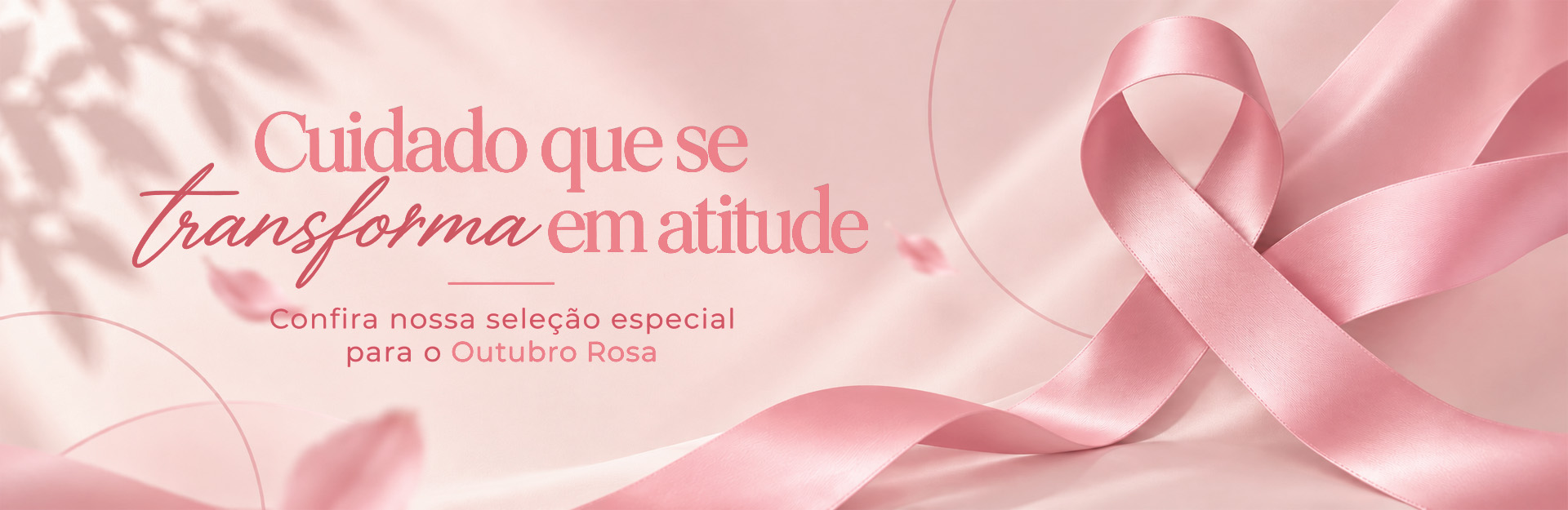 Outubro Rosa — cuidado que se transforma em atitude